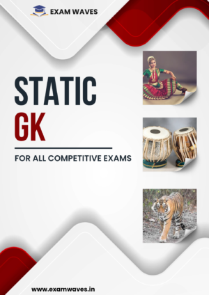 Static GK : Complete Handbook for All Competitive Exams